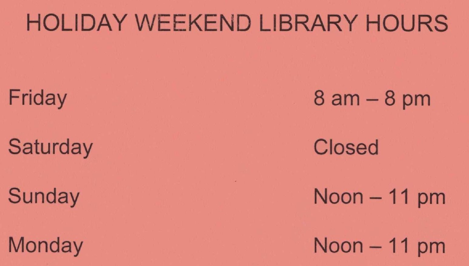 Presidents' Day Weekend Schedule ster Family Library